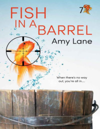 Amy Lane — Fish in a Barrel (Fish Out of Water)