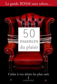 Marisa Bennett [Bennett, Marisa] — 50 nuances du plaisir