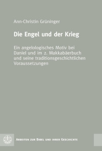 Ann-Christin Grüninger — Die Engel und der Krieg