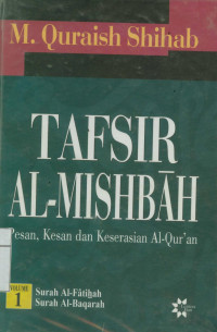 M. Quraish Shihab — Tafsir Al-Mishbah Jilid 01