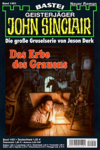 Dark, Jason — [John Sinclair 1451] • Das Erbe des Grauens