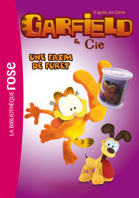 Jim Davis [Davis, Jim] — Une faim de furet