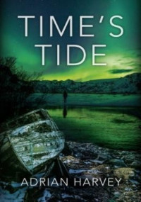 Adrian Harvey — Time's Tide