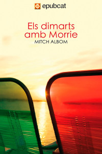 Mitch Albom — Els dimarts amb Morrie