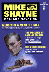 Edward Y. Breese & Dana Burnet & Max Van Derveer & Brett Halliday & Edward D. Hoch & Cylvia Kleinman & David Mazroff & Bill Pronzini & Richard M. Rose & Dan Ross — Mike Shayne Mystery Magazine, Vol. 29, No. 4, September 1971 - Murder of a Mean Old Man