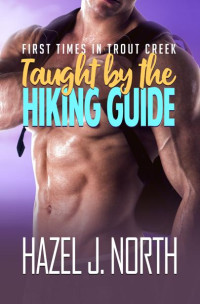 Hazel J. North — Taught by the Hiking Guide