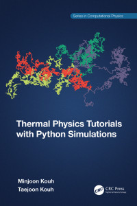 Kouh, Minjoon & Kouh, Taejoon — Thermal Physics Tutorial with Python Simulations