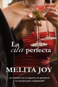 Melita Joy — La cita perfecta