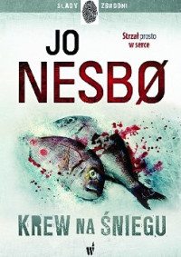 Jo Nesbo — Krew Na Śniegu