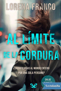 Lorena Franco — AL LIMITE DE LA CORDURA