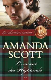 Amanda Scott — L’amant des Highlands - 3