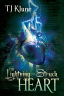 Tj Klune — The Lightning-Struck Heart