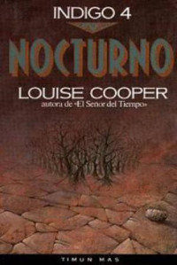 Louise Cooper — Indigo 04 - Nocturno