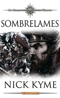 Nick Kyme — Sombrelames