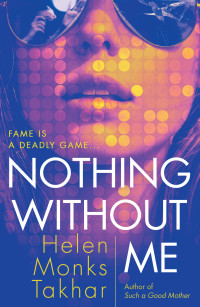 Helen Monks Takhar — Nothing Without Me