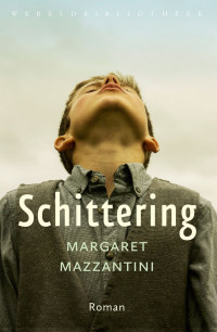 Margaret Mazzantini — Schittering