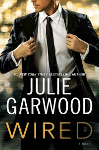 Julie Garwood — Wired (Buchanan/FBI)