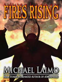 Laimo, Michael — Fires Rising