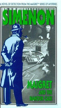 Georges Simenon, Alastair Hamilton (Translator) — Maigret and the Nahour Case (Inspector Maigret, #65)