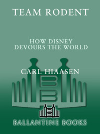 Carl Hiaasen — Team Rodent