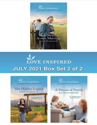 Jocelyn McClay & Danica Favorite & Jill Weatherholt — Love Inspired July 2021 - Box Set 2 of 2