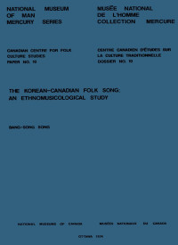 Bang-Song Song — Korean-Canadian folk song: An ethnomusicological study