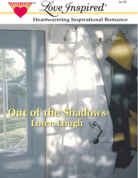 Loree Lough — Out of the Shadows