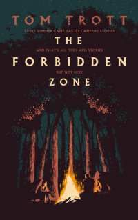 Tom Trott [Trott, Tom] — The Forbidden Zone