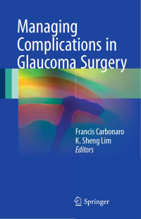 Unbekannt — Managing Complications in Glaucoma Surgery