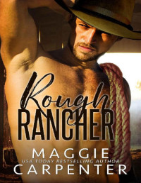 Maggie Carpenter — ROUGH RANCHER