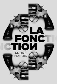 André Marois — La fonction