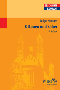 Körntgen, Ludger — Ottonen und Salier