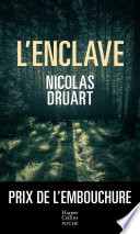 Nicolas Druart — L'Enclave