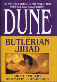 Brian Herbert & Kevin J. Anderson — The Butlerian Jihad
