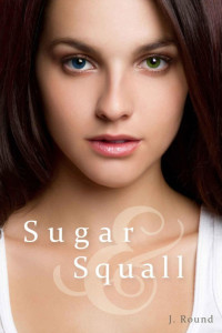 J. Round — Sugar & Squall