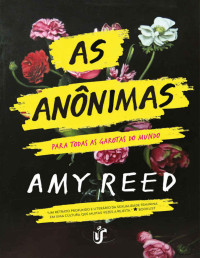Reed, Amy — As anônimas