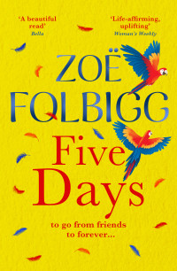 Zoë Folbigg — Five Days