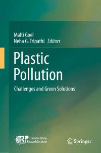 MaltiGoel·NehaG.Tripathi — Plastic Pollution