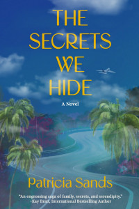 Patricia Sands — The Secrets We Hide