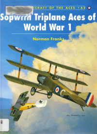 Norman Franks — Sopwith Triplane Aces of World War 1