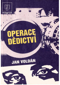 Neznámy autor — 87-12 - VOLDÁN, Jan - Operace dědictví