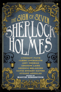 Martin Rosenstock — Sherlock Holmes: The Sign of Seven