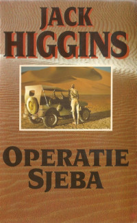 Jack Higgins — Operatie Sjeba
