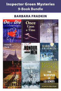 Barbara Fradkin — Inspector Green Mysteries: 9 Book Bundle