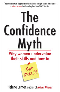 Helene Lerner — The Confidence Myth