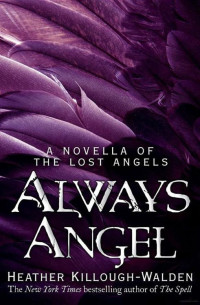 Heather Killough-Walden [Killough-Walden, Heather] — Always Angel