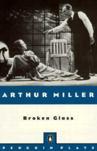 Miller, Arthur — Broken Glass