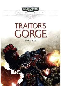 Mike Lee — Traitors Gorge