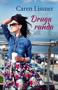 Druga runda — Lissner Caren