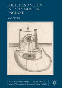 Jane Partner — Poetry and Vision in Early Modern England
